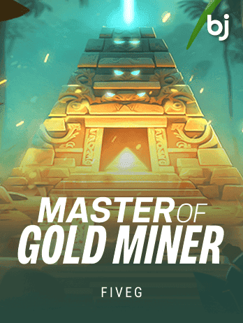 MASTER OF GOLD MINER